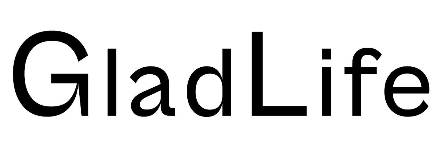 GLADLIFE