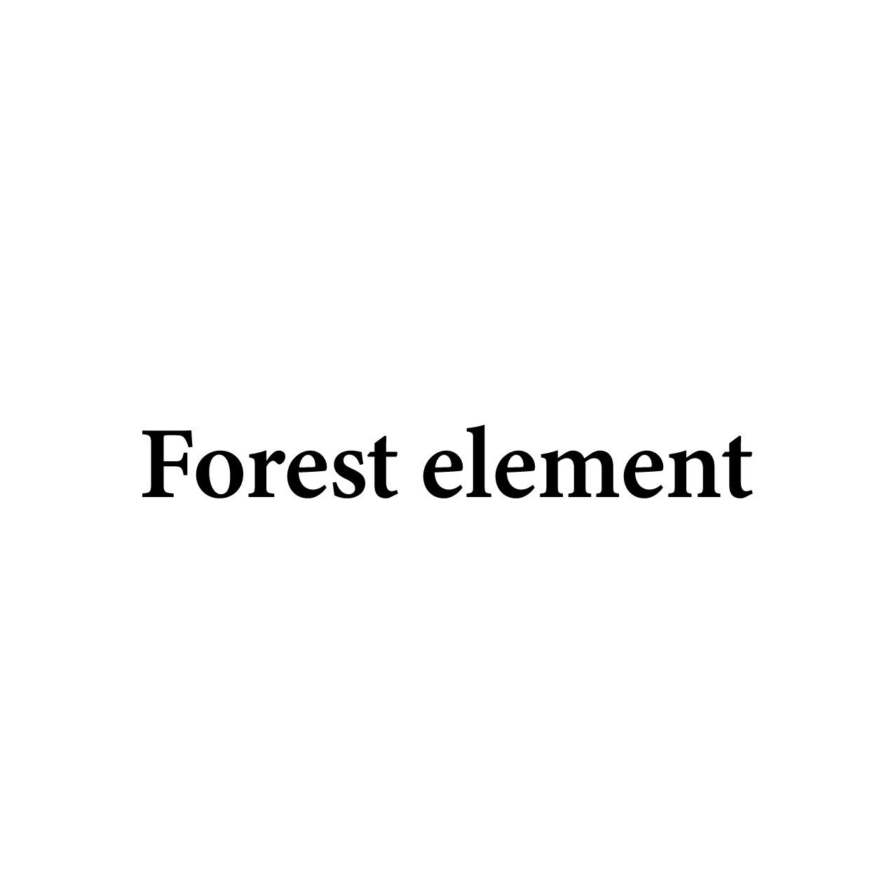 FOREST ELEMENT