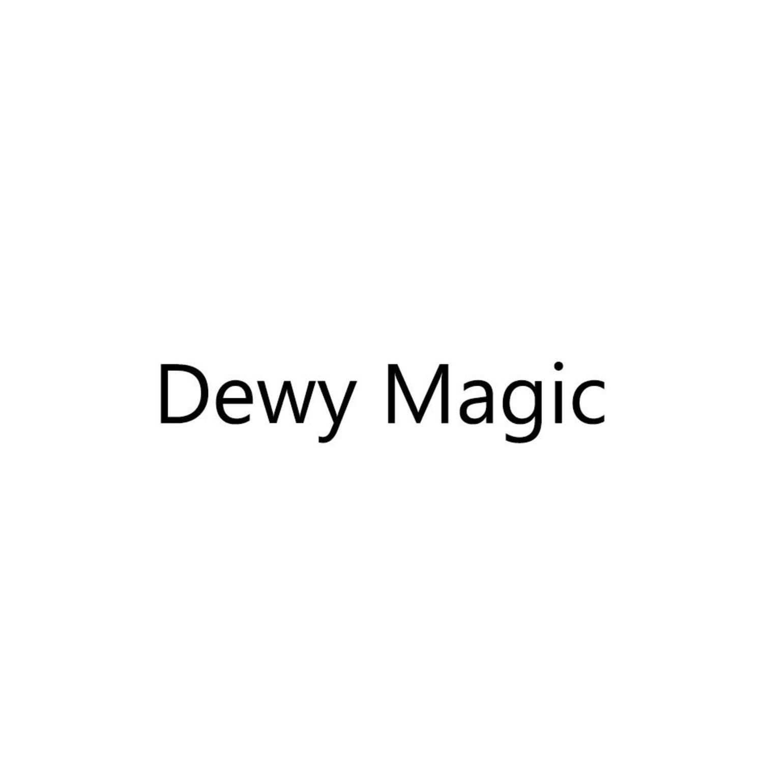 DEWY MAGIC