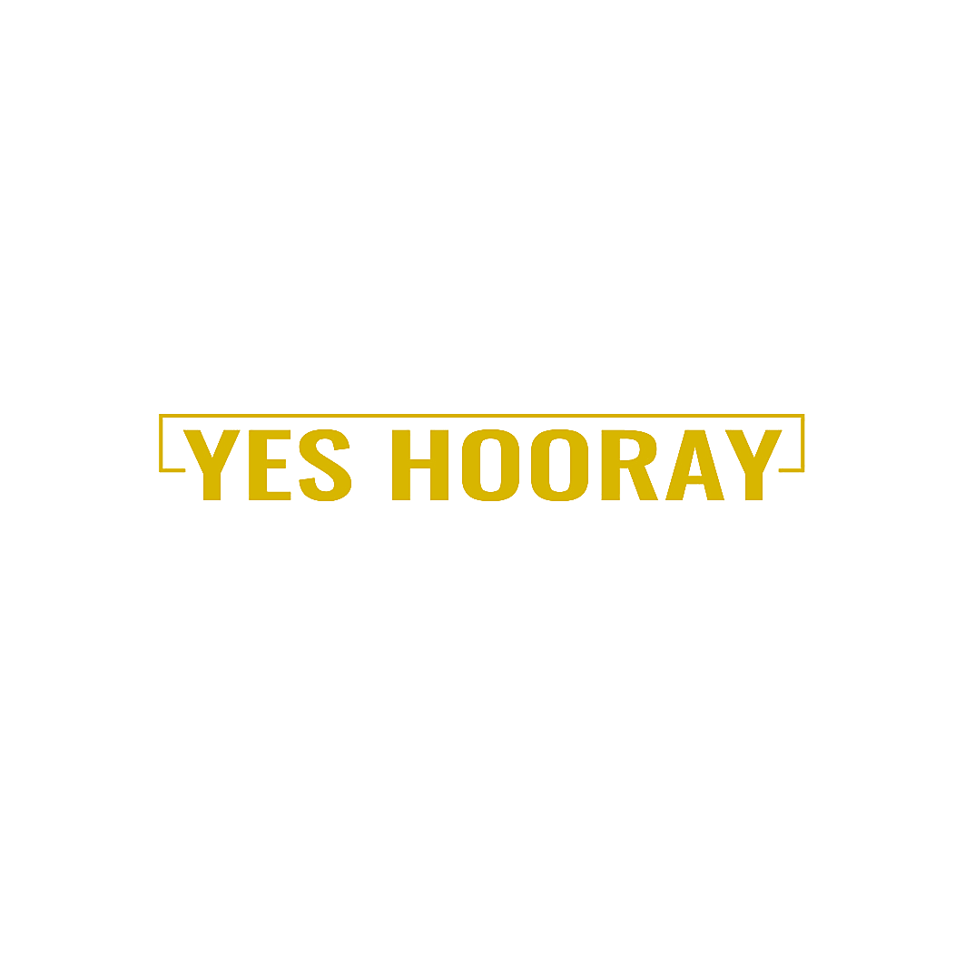 YES HOORAY